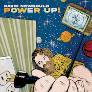 Album-Review: David Newbould - Power Up! David Newbould: Power Up!