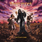 Album-Review: Dawnrider - The Fourth Dawn Dawnrider: The Fourth Dawn