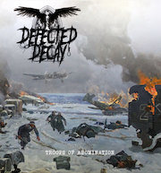 Album-Review: Defected Decay - Troops Of Abomination Defected Decay: Troops Of Abomination