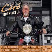 Album-Review: Didier Céré - Rock Rebel Didier Céré: Rock Rebel