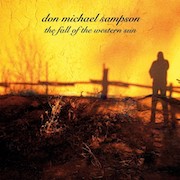 Album-Review: Don Michael Sampson - The Fall Of The Western Sun Don Michael Sampson: The Fall Of The Western Sun