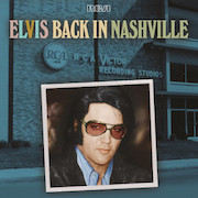 Album-Review: Elvis Presley - Back In Nashville – 50th Anniversary Elvis Presley: Back In Nashville – 50th Anniversary