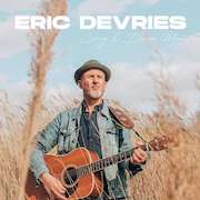 Album-Review: Eric Devries - Song & Dance Man Eric Devries: Song & Dance Man