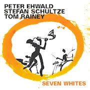 Album-Review: Ehwald Schultze Rainey - Seven Whites Ehwald Schultze Rainey: Seven Whites