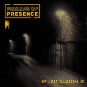 Album-Review: Feeling of Presence - Of Lost Illusion Feeling of Presence: Of Lost Illusion