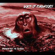 Album-Review: Goats Of Purgatory - Drowning In Blood Goats Of Purgatory: Drowning In Blood