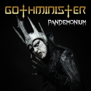 Album-Review: Gothminister - Pandemonium Gothminister: Pandemonium