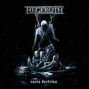Album-Review: Hegeroth - Sacra Doctrina Hegeroth: Sacra Doctrina