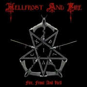 Album-Review: Hellfrost and Fire - Fire, Frost And Hell Hellfrost and Fire: Fire, Frost And Hell