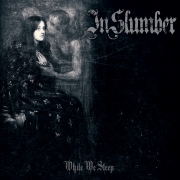 Album-Review: In Slumber - While We Sleep In Slumber: While We Sleep