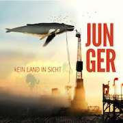 Album-Review: Junger - Kein Land in Sicht Junger: Kein Land in Sicht
