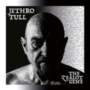 Album-Review: Jethro Tull - The Zealot Gene Jethro Tull: The Zealot Gene