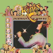 Album-Review: The Kinks - Everybody's Show-Biz – Everybody's A Star (1972) – 50th Anniversary Edition The Kinks: Everybody's Show-Biz – Everybody's A Star (1972) – 50th Anniversary Edition