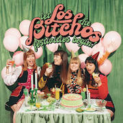 Album-Review: Los Bitchos - Let The Festivities Begin Los Bitchos: Let The Festivities Begin