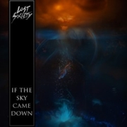 Album-Review: Lost Society - If the Sky Came Down Lost Society: If the Sky Came Down