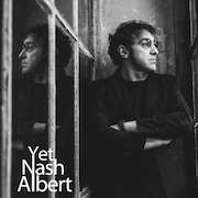 Album-Review: Nash Albert - Yet Nash Albert: Yet