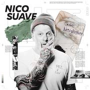 Album-Review: Nico Suave - Gute Neuigkeiten – Limitierte Edition Nico Suave: Gute Neuigkeiten – Limitierte Edition