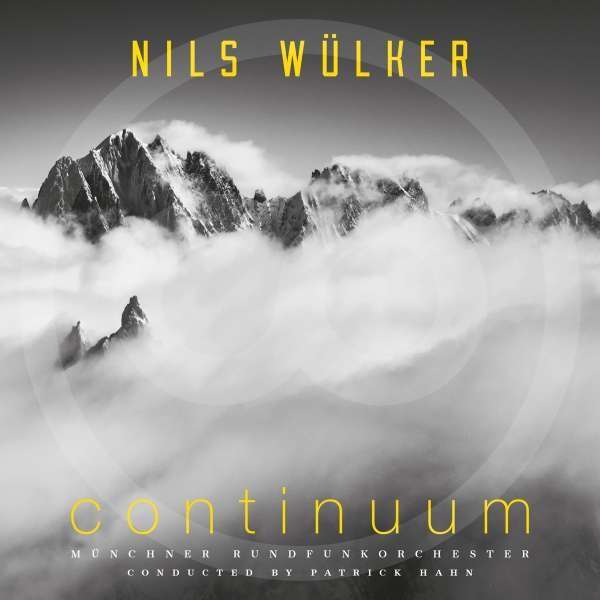 Album-Review: Nils Wülker & Münchner Rundfunkorchester - Continuum Nils Wülker & Münchner Rundfunkorchester: Continuum