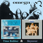 Album-Review: Omega - Time Robber (1976) & Skyrover (1978) Omega: Time Robber (1976) & Skyrover (1978)