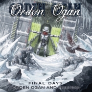 Album-Review: Orden Ogan - Final Days: Orden Ogan and Friends Orden Ogan: Final Days: Orden Ogan and Friends