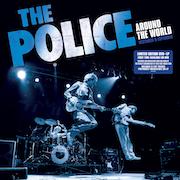 Album-Review: The Police - Around The World – Restored & Expanded The Police: Around The World – Restored & Expanded