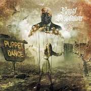 Album-Review: Royal Desolation - Puppet Dance Royal Desolation: Puppet Dance