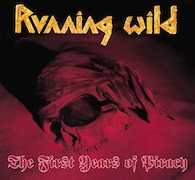 Album-Review: Running Wild - The First Years Of Piracy – Limited Edition Red Vinyl Running Wild: The First Years Of Piracy – Limited Edition Red Vinyl