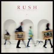 Album-Review: Rush - Moving Pictures – 40th Anniversary Edition Rush: Moving Pictures – 40th Anniversary Edition