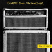 Album-Review: Robben Ford & The Blue Line - Live at Yoshi´s Robben Ford & The Blue Line: Live at Yoshi´s