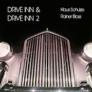 Album-Review: Klaus Schulze & Rainer Bloss - Drive Inn & Drive Inn 2 Klaus Schulze & Rainer Bloss: Drive Inn & Drive Inn 2