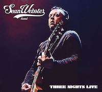 Album-Review: Sean Webster Band - Three Nights Live Sean Webster Band: Three Nights Live