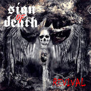 Album-Review: Sign Of Death - Revival Sign Of Death: Revival