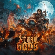 Album-Review: Stray Gods - Storm the Walls Stray Gods: Storm the Walls