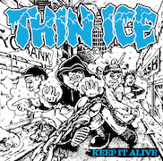 Album-Review: Thin Ice - Keep It Alive Thin Ice: Keep It Alive