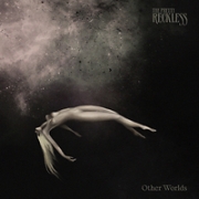 Album-Review: The Pretty Reckless - Other Worlds The Pretty Reckless: Other Worlds