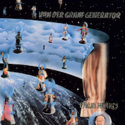 Album-Review: Van Der Graaf Generator - Pawn Hearts (1971) – Deluxe Vinyl Edition Van Der Graaf Generator: Pawn Hearts (1971) – Deluxe Vinyl Edition