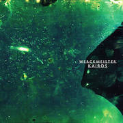 Album-Review: Werckmeister - Kairos Werckmeister: Kairos