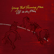 Album-Review: Young Fast Running Man - Off To The Moon Young Fast Running Man: Off To The Moon