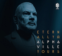 Album-Review: Alphaville & Deutsches Filmorchester Babelsberg - Eternally Yours - Limitierte Deluxe Edition im goldenen Vinyl Alphaville & Deutsches Filmorchester Babelsberg: Eternally Yours - Limitierte Deluxe Edition im goldenen Vinyl