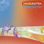 Album-Review: Dissidenten & Lem Chaheb - Sahara Elektrik (1984) - Remastertes Vinyl Dissidenten & Lem Chaheb: Sahara Elektrik (1984) - Remastertes Vinyl