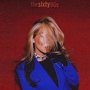 Album-Review: Dylyn - The Sixty 90's Dylyn: The Sixty 90's