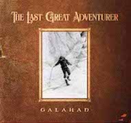 Album-Review: Galahad - The Last Great Adventurer Galahad: The Last Great Adventurer