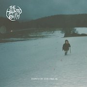 Album-Review: The Haunted Youth - Dawn Of The Freak The Haunted Youth: Dawn Of The Freak