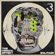 Album-Review: The Hirsch Effekt - Solitaer/Gregaer The Hirsch Effekt: Solitaer/Gregaer