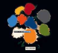 Album-Review: No More - Kissin' In The Blue Dark No More: Kissin' In The Blue Dark