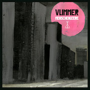 Album-Review: Vlimmer - Menschenleere Vlimmer: Menschenleere