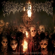 Album-Review: Cradle of Filth - Trouble and Their Double Lives Cradle of Filth: Trouble and Their Double Lives