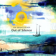 Album-Review: Die Drahtzieher - Out Of Silence Die Drahtzieher: Out Of Silence
