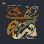 Album-Review: Human Being Human - Disappearance Human Being Human: Disappearance