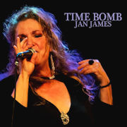 Album-Review: Jan James - Time Bomb Jan James: Time Bomb